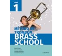 Método De Trombon Brass School Libro 1