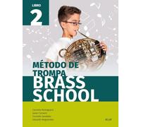 Método de trompa Brass School. Libro 2