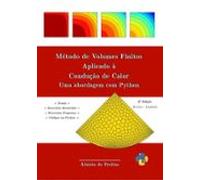 Método De Volumes Finitos Aplicado À Condução De Calor (ebook)