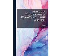 Metodo Di Commentare La Commedia Di Dante Alighieri
