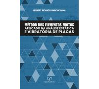 Método Dos Elementos Finitos Aplicado Na Análise Estática E