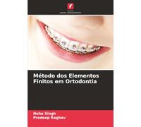 Método dos Elementos Finitos em Ortodontia
