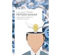 Método g.a.n.a.r. | Luis Javier Méndez Diaz