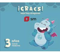 Metodo globalizado. 3 años. 3 Trimestre. ¡Cracs! Aquí hay dragones (EDUCACION INFANTIL)