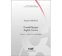 METODO - Method TrombOlympic - English Version - Welcome to Hell! - D. LASSALLE - Solo Trombone