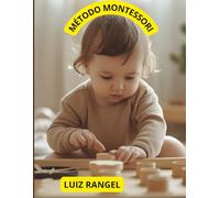 Método Montessori para Bebês de 0 a 1 ano