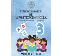 Método Paideia de Alfabetización Inicial - TOMO 3: Oraciones · Mini historias · Comprensión