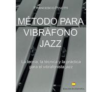 MÉTODO PARA VIBRÁFONO JAZZ