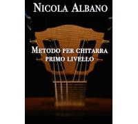 Metodo per chitarra primo livello