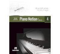 Metodo pianistico Piano Notion, Libro quattro: Le più belle melodie da tutto il mondo
