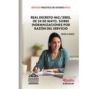 Metodo Práctico De Estudio Fácil. Real Decreto 462 2002 De 24 De Mayo
