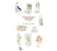 Método rumano para dejar de fumar: Cuentos (Colección de Narrativa Al lado del camino)