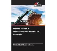 Metodo statico di separazione dei monoliti da una array