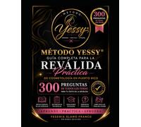 Método Yessy- Guia Completa para la Revalida Practica de Cosmetologia en Puerto Rico: Manual Teorico