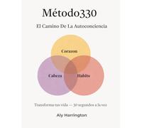 Método330: El Camino De La Autoconciencia (330Method)