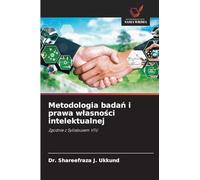 Metodologia badań i prawa wlasności intelektualnej