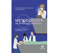 Metodologia Da Simulação Realística (ebook)