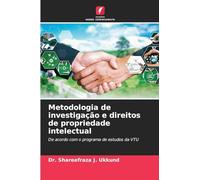 Metodologia de investigação e direitos de propriedade intelectual