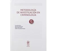 Metodología De Investigación En Criminología: 1 (Manuales)