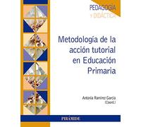 Metodología de la acción tutorial en Educación Primaria (Psicología)
