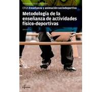 Metodología de la enseñanza de actividades fisicodeportivas