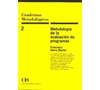 Metodología de la evaluación de programas: 2 (Cuadernos Metodológicos)