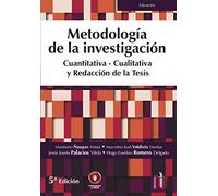 Metodología de la Investigación cuantitativa- cualitativa y redacción de la tesis. 5ta Edición (EDUCACION)