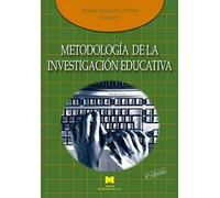 Metodología de la investigación educativa (Manuales de Metodología de Investigación Educativa)
