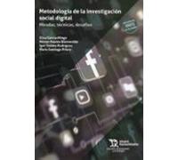 Metodología De La Investigación Social Digital: Miradas Tecnicas Desa