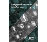 Metodología de la investigación social digital. Miradas, técnicas, desafíos (Estudios de economía y sociología)