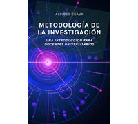 Metodología de la Investigación: Una Introducción para Docentes Universitarios