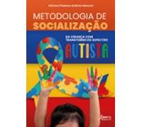 Metodologia De Socialização Da Criança Com Transtorno Do Espectro Auti