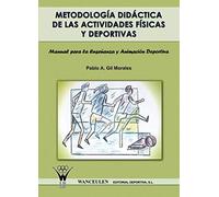 Metodología Didáctica De Las Actividades Físicas Y Deportivas