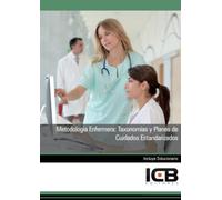 Metodología Enfermera: Taxonomías y Planes de Cuidados Estandarizados (Sanidad)
