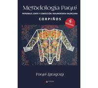 Metodología Paqui. Patronaje corte y confección Indumentaria Valenciana. CORPIÑOS