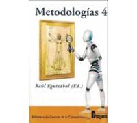 Metodologías 4: 120 (Biblioteca de Ciencias de la Comunicacion)