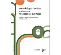 Metodologías activas aplicando tecnologías digitales: 8 (Obras Básicas)