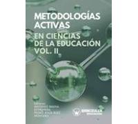 Metodologías Activas En Ciencias De La Educación Volumen II
