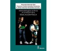 Metodologías activas en la práctica de la educación física (SIN COLECCION)