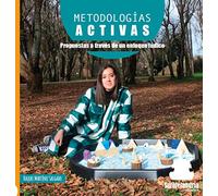 METODOLOGÍAS ACTIVAS: Propuestas a través de un enfoque lúdico