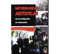 Metodologias ARTISTICAS De Investigacion: 3 (Art&co)