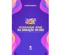 Metodologias Ativas Na Educação On-line: (ebook)
