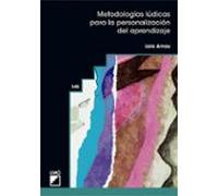 Metodologias Ludicas Para La Personalizacion Del Aprendizaje