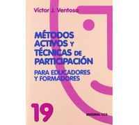 Métodos Activos Y Técnicas De Participación - 1ª Edición