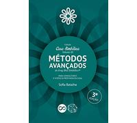 Métodos Avançados do Feng Shui Simbólico.: Para consultores e vivência profunda da Casa.: 3 (Coleção Casa Simbólica)