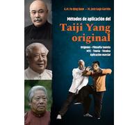 Métodos de aplicación del Taiji Yang original