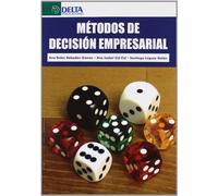 Métodos de decisión empresarial (SIN COLECCION)