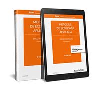 Métodos de economía aplicada (Tratados y Manuales de Economía)