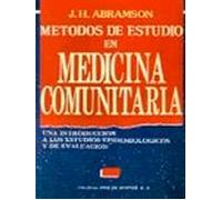 Metodos De Estudio En Medicina Comunitaria: Una Introduccion A Lo S Es