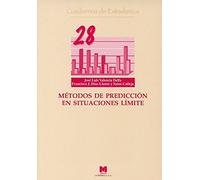 Métodos de predicción en situaciones límite